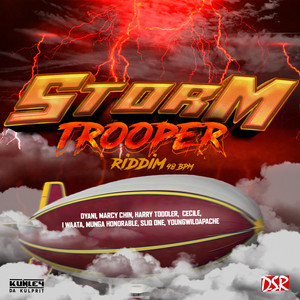 Storm Trooper Riddim (Explicit)