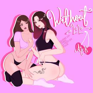 WITHOUT LELO (Explicit)