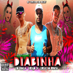 Diabinha (Explicit)