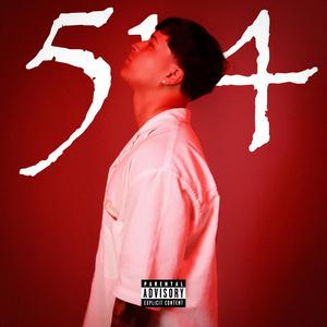 514 (feat. 4TUENY) (Explicit)