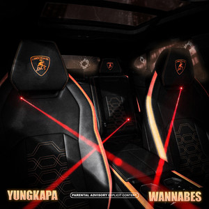 YungKapa - WANNABES (Explicit)