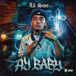 Ay Baby (Explicit)