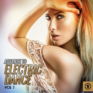 Advance to Electric Dance, Vol. 1