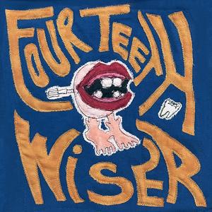 Four Teeth Wiser (feat. Meeyuh) (Explicit)