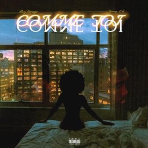 COMME TOI (feat. BoySavage) [Explicit]