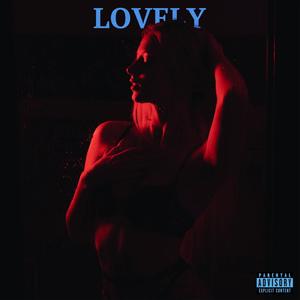 Lovely (feat. Tio) (Explicit)
