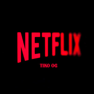 Netflix (Explicit)