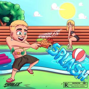 Splash (Explicit)