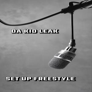 Set Up Freestyle (Explicit)