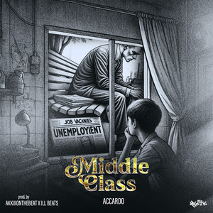 Middle Class (Explicit)