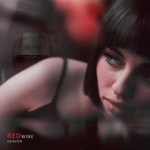 Red Wine (Explicit)