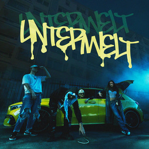 UNTERWELT (Explicit)
