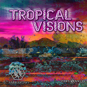 Tropical Visions