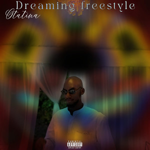 DREAMING (freestyle) (432hz) [Explicit]