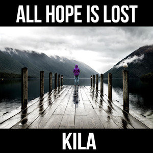 All Hope Is Lost (Explicit)