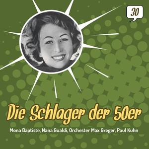 Die Schlager der 50er, Volume 30 (1954 - 1959)