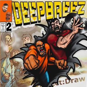 Deep Breez 2 (Explicit)