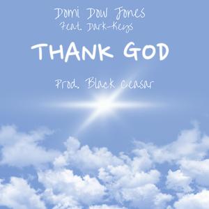 Thank God (feat. Dark-Keys & Black Ceasar)