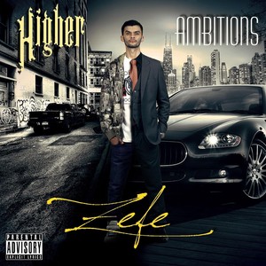 Higher Ambitions (Explicit)