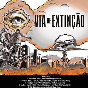Via de Extinção - Faro Style (Explicit)