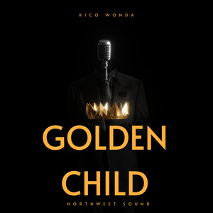 Golden Child (Explicit)