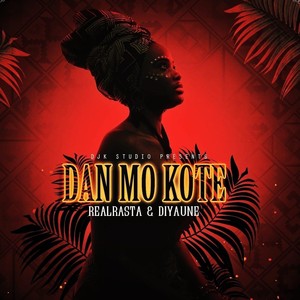 Dan Mo Kote (feat. Diyaune)