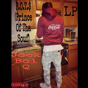 P.O.T.$ (Prince of tha Souf) Lp [Explicit]