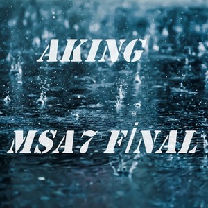 MSA 7 FİNAL (Explicit)