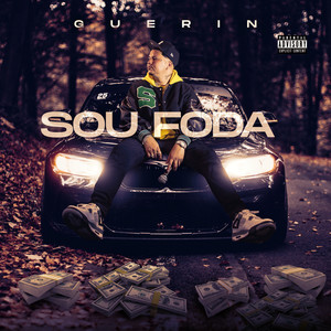 Sou Foda (Explicit)