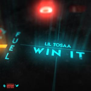 Win It (Explicit)