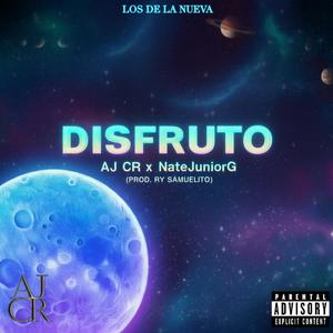 DISFRUTO (Explicit)