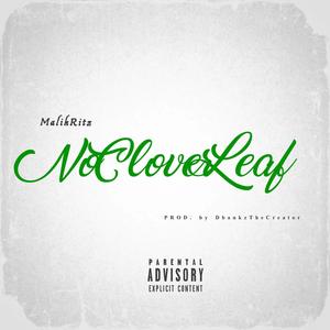 NoCloverLeaf (Explicit)