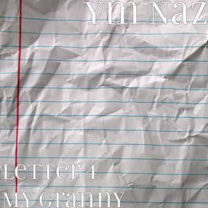 Letter 4 My Granny (Explicit)