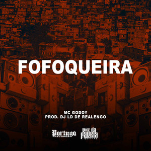 Fofoqueira (Explicit)