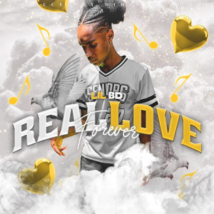 Real Love Forever (Explicit)