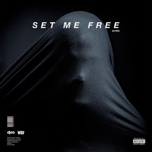 Set Me Free EP (Explicit)