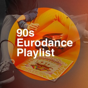 90S Eurodance Playlist