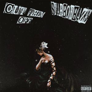 CUT THEM OFF (Explicit)