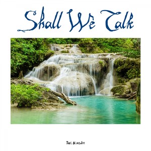 Shall We Talk-Tail Blondie