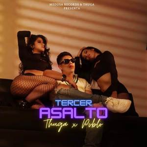 Tercer Asalto (Explicit)