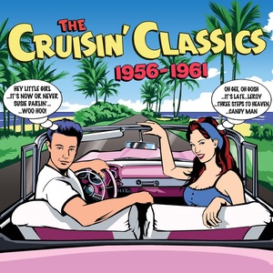 Crusin' Classics 1956-1961