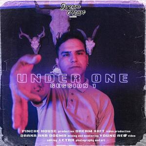 Session 1 : Under One (Explicit)