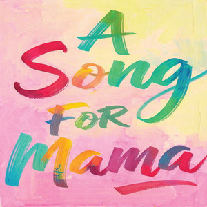 A Song for Mama