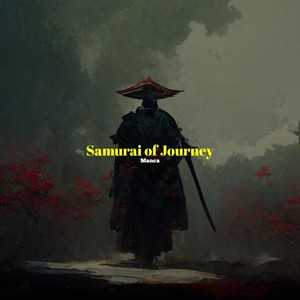 Samurai of Journey