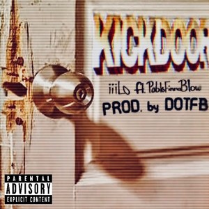 Kick Door (Explicit)