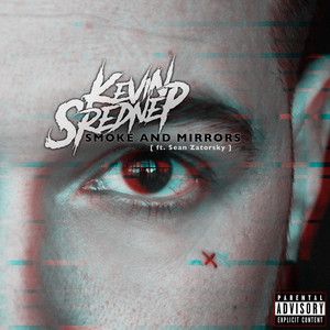 Smoke and Mirrors (Explicit)