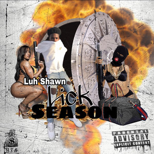 Lick Season (Explicit)