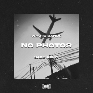 No Photos (Explicit)