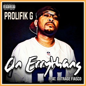 On Errythang (Explicit)
