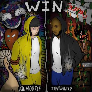 WIN (feat. IAMYUNGTIP) [Explicit]